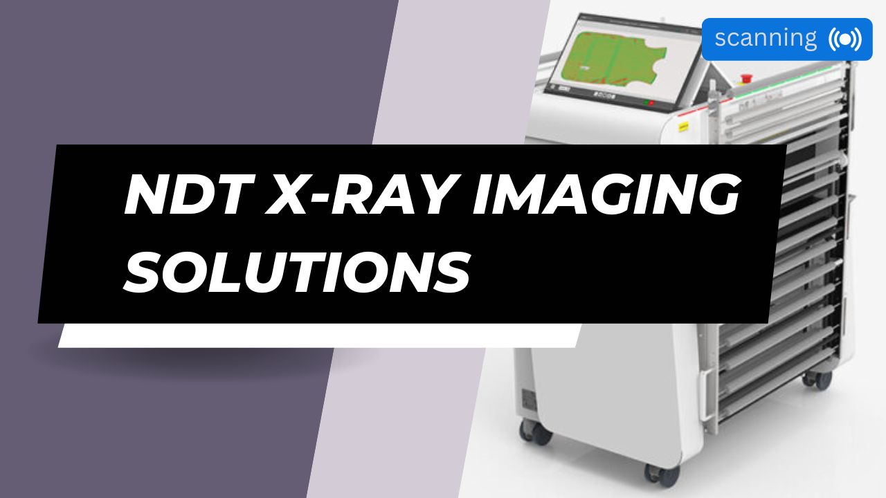 NDT X-ray imaging solutions