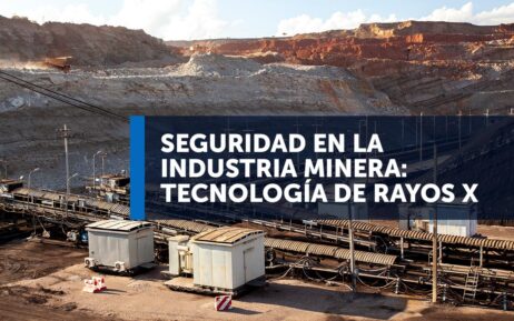 Seguridad en la industria minera: desafíos y soluciones con tecnología de rayos X