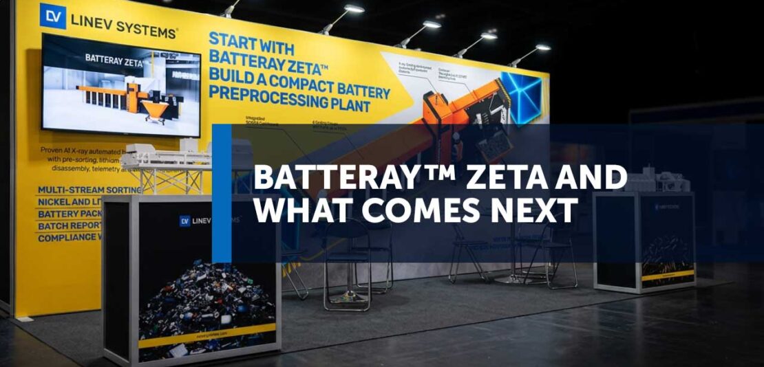 LINEV Systems to Present BATTERAY™ ZETA and Introduce a New Vision for Battery Recycling at E-Waste World 2026