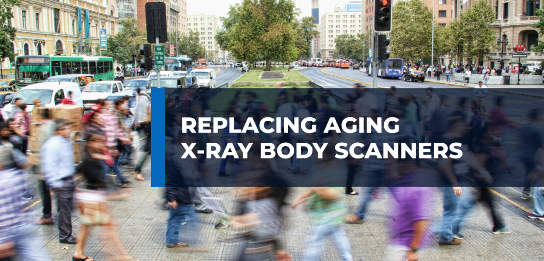 Replacing aging X-ray body scanners